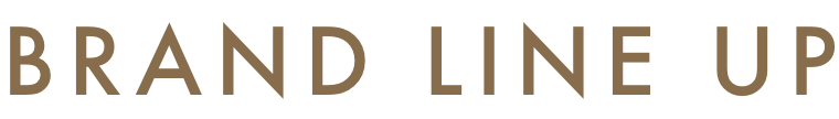 BRAND LINE UP